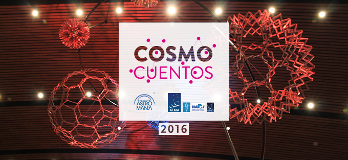 Cosmocuentos 2016 fueron premiados por ALMA y Astromanía en el MIM