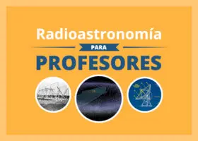 Radioastronomía para profesores