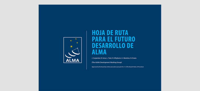 Hoja de ruta para el futuro desarrollo de ALMA