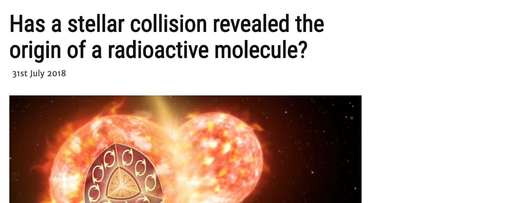 Has a stellar collision revealed the origin of a radioactive molecule?