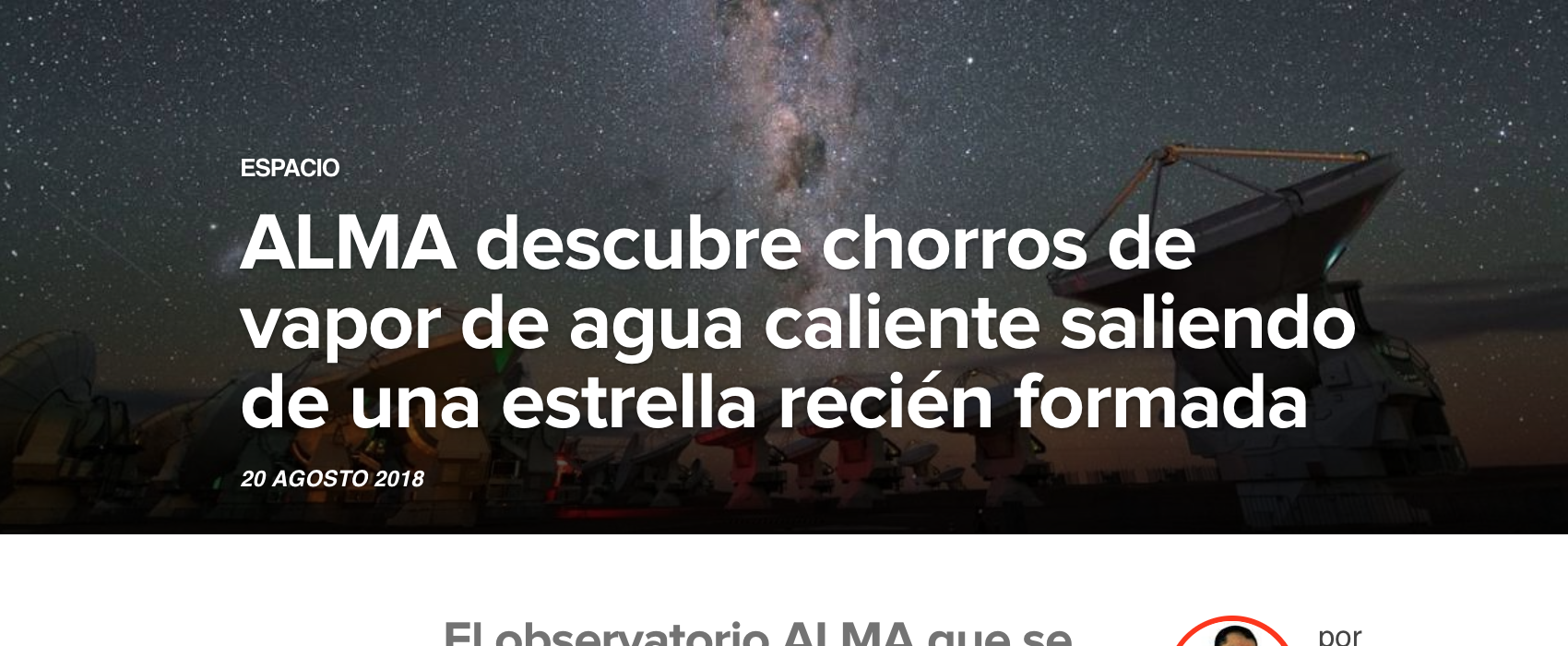 ALMA descubre chorros de vapor de agua caliente saliendo de una estrella recién formada