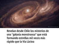 Revelan desde Chile los misterios de una “galaxia monstruosa” que está formando estrellas…