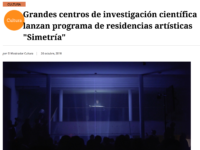 Grandes centros de investigación científica lanzan programa de residencias artísticas "Simetría"