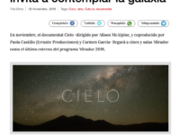 “Cielo”: el documental que te invita a contemplar la galaxia