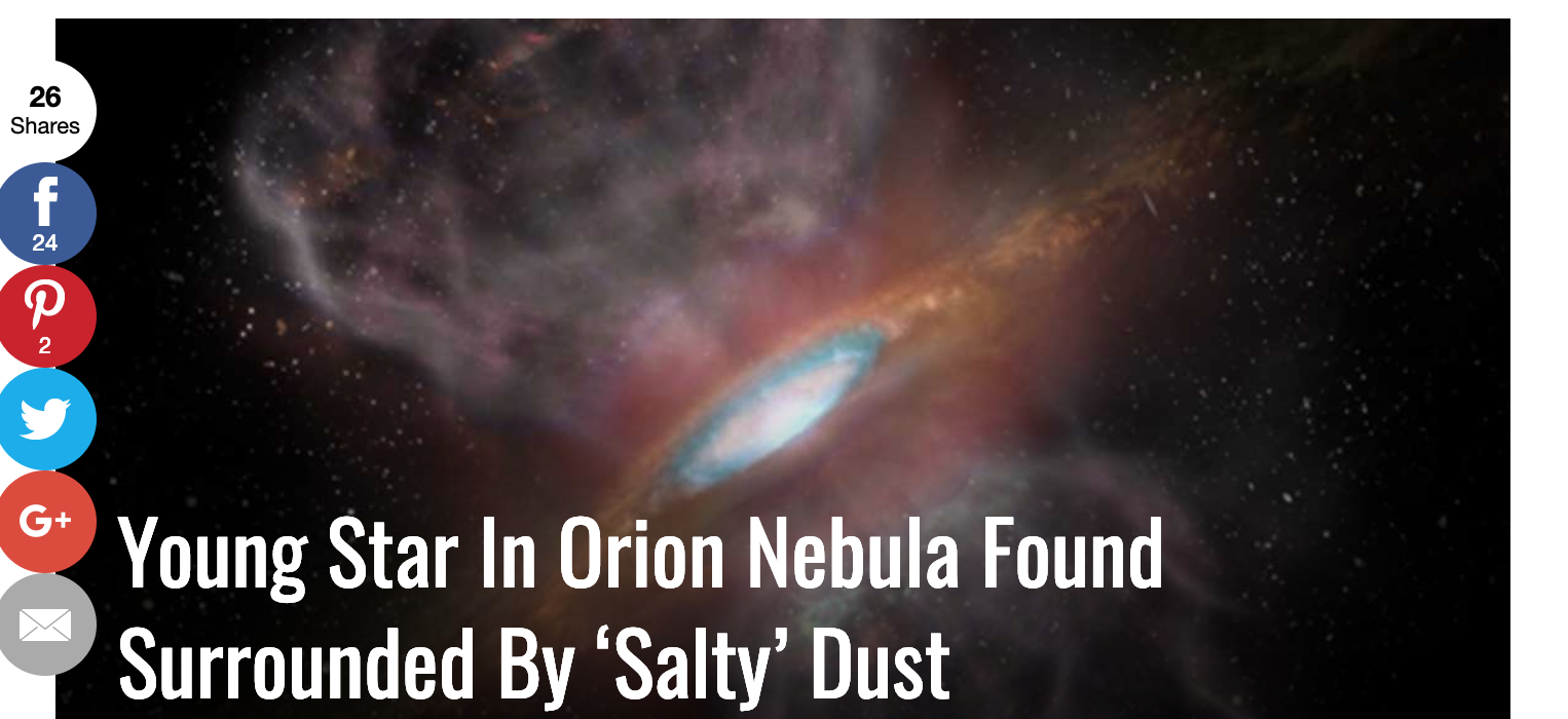 Young Star In Orion Nebula Found Surrounded By ‘Salty’ Dust