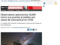 Observatorio astronómico ALMA cierra sus puertas al público por casos de coronavirus en Chile