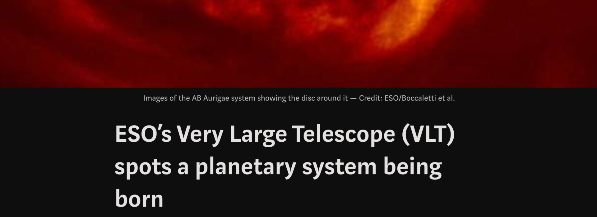 ESO’s Very Large Telescope (VLT) spots a planetary system being born