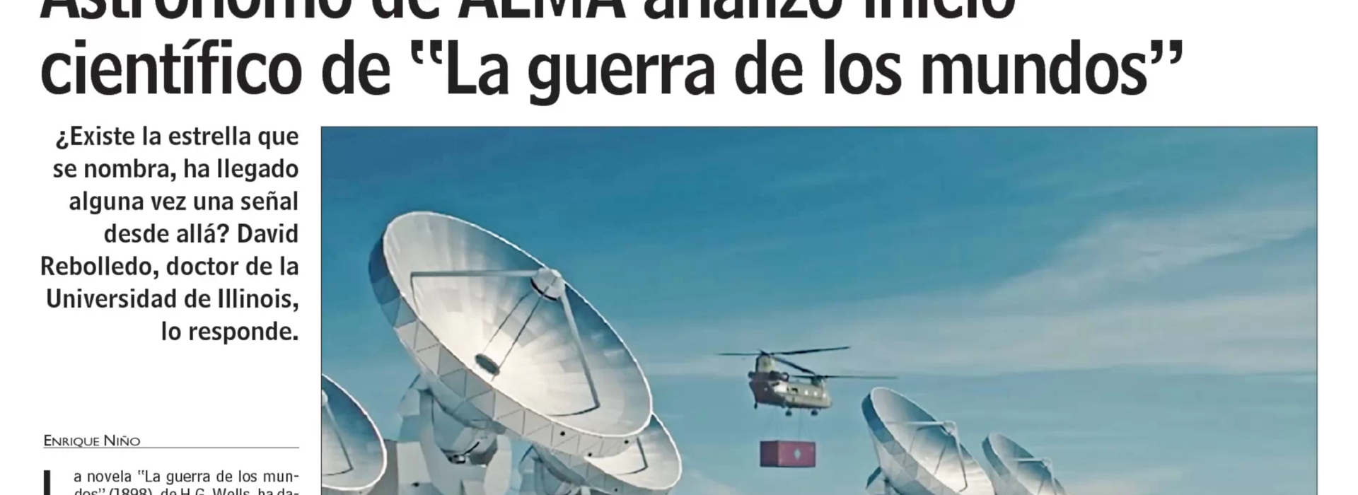 Astrónomo de ALMA analizó inicio científico de "La guerra de los mundos"
