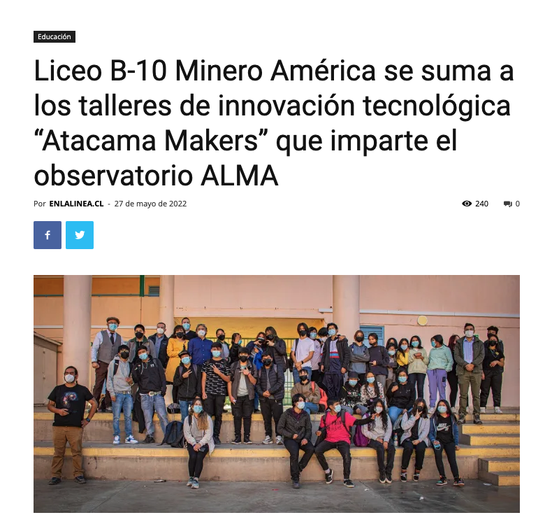 Liceo B-10 Minero América se suma a los talleres de innovación tecnológica “Atacama Makers” que imparte el observatorio ALMA