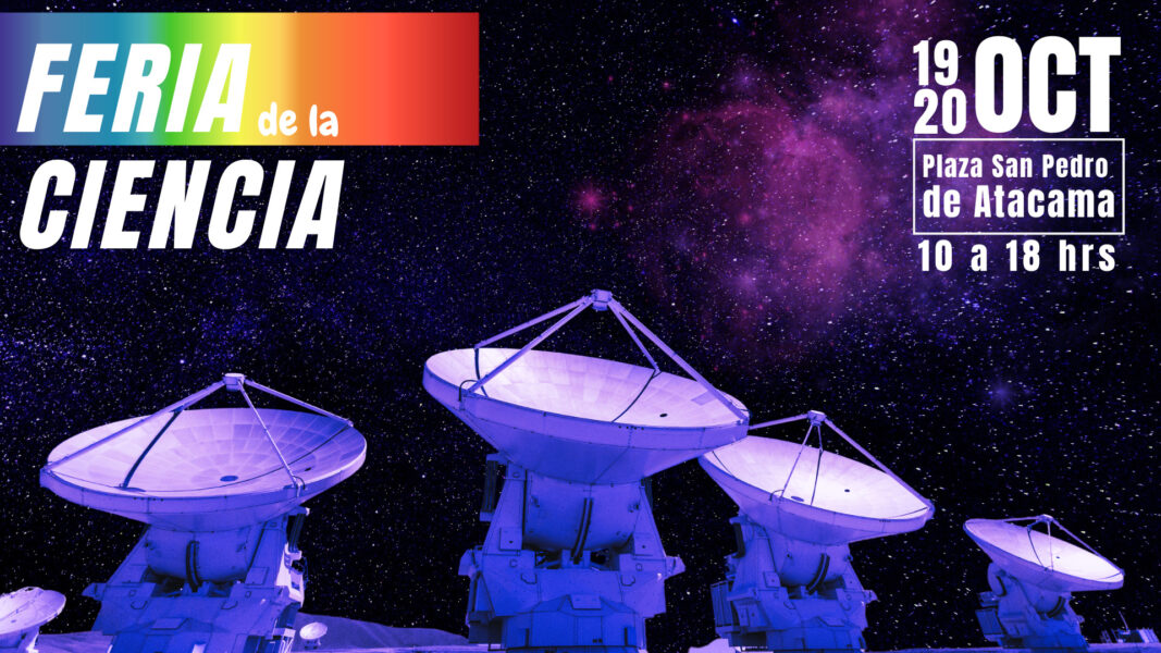 San Pedro de Atacama tendrá su primera Feria de Ciencia